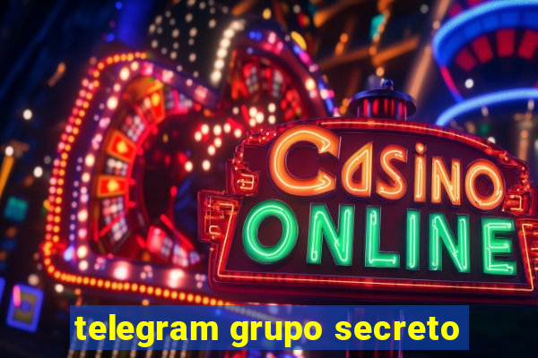 telegram grupo secreto